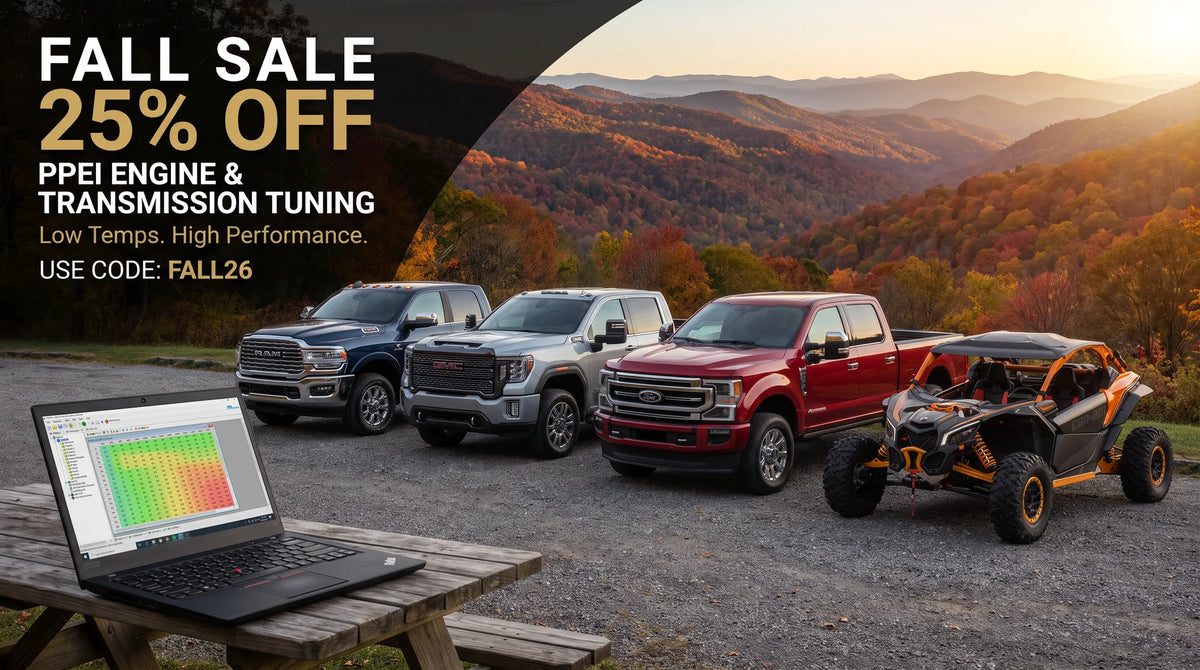 FALL SALE - 25% OFF - PPEI ENGINE & TRANSMISSION TUNING - Low Temps. High Performance. - USE CODE: FALL26