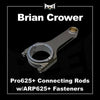Brian Crower - Honda Talon Connecting Rods.