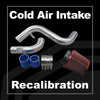 Cold Air Intake Recalibration.